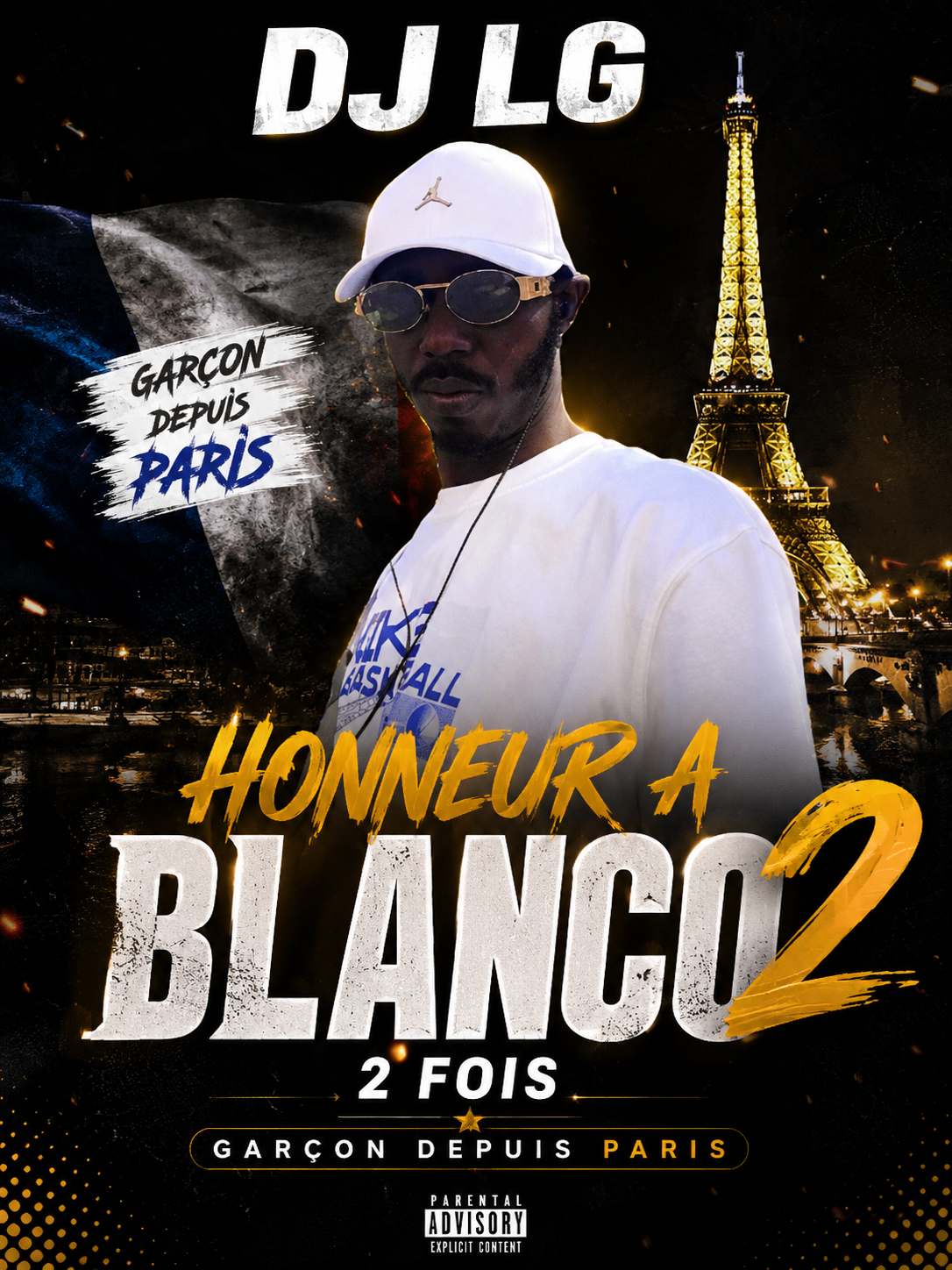 DJ LG - HONNEUR A BLANCO 2 fois Garçon depuis PARIS