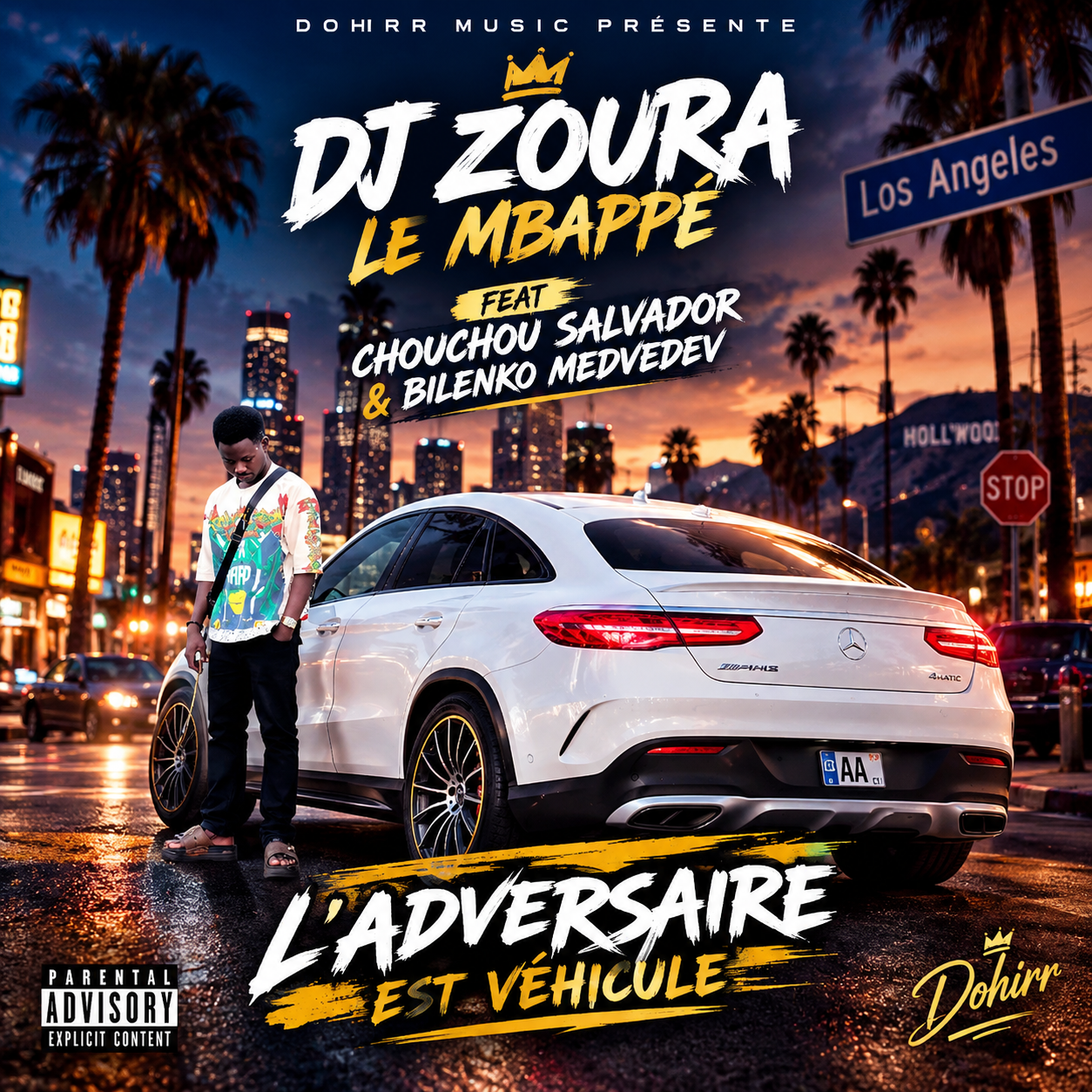 DJ ZOURA LE MBAPPÉ FEAT CHOUCHOU SALVADOR & BILENKO MEDVEDEV - L’ADVERSAIRE EST VÉHICULE, MAIS C’EST DOHIRR